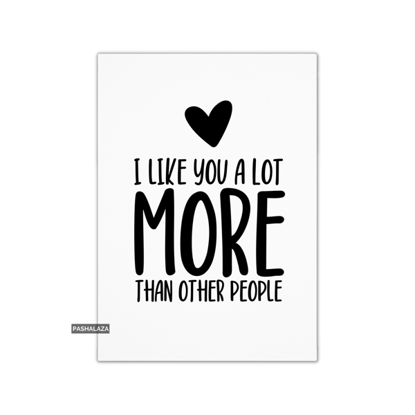 Funny Anniversary Card - Novelty Love Greeting Card - Other People