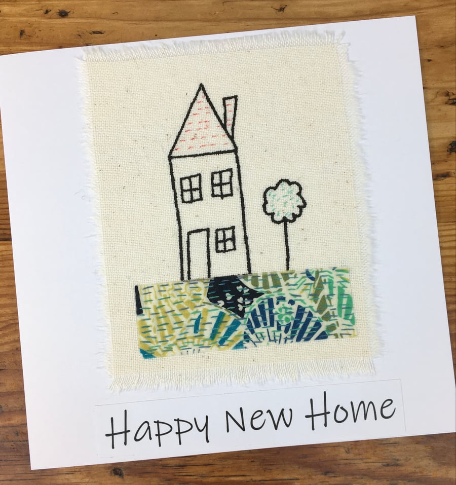 Happy New Home card, Handmade card, Embroidered Liberty’s of London fabric