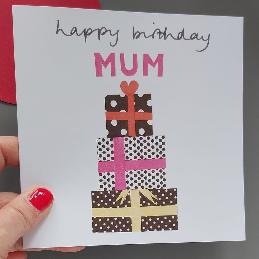Mum happy birthday card with pile of presents
