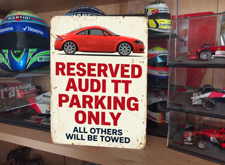 Audi TT Mk1 Reserved Parking Metal Sign Plaque Garage Gift Wall Decor 