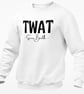 T..t Since Birth Jumper Sweatshirt Funny Adult Humour Joke Funny Gift For Friend - Image 2