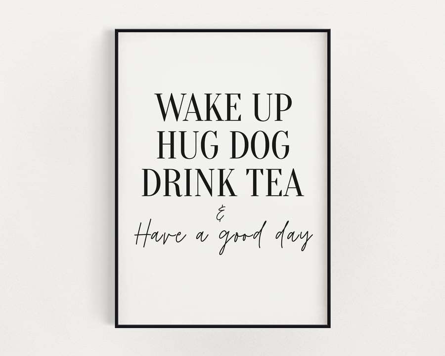 KITCHEN WALL ART, Wake Up Hug Dog, Kitchen Signs, Kitchen Prints