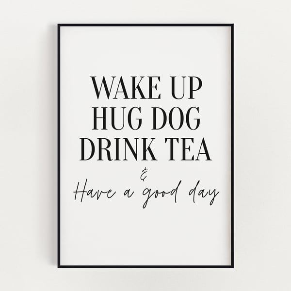 KITCHEN WALL ART, Wake Up Hug Dog, Kitchen Signs, Kitchen Prints