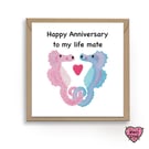    Pink & Blue Seahorse Anniversary Card, Happy Anniversary to My Life Mate