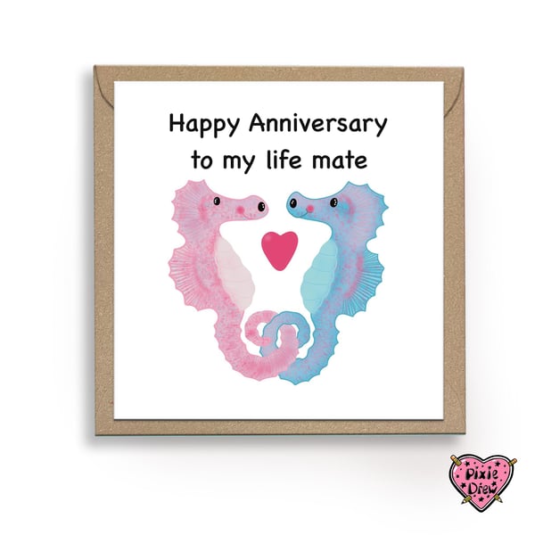    Pink & Blue Seahorse Anniversary Card, Happy Anniversary to My Life Mate