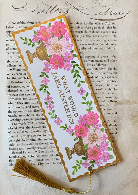 What Would Jane Austen Do? Handmade Jane Austen Bookmark