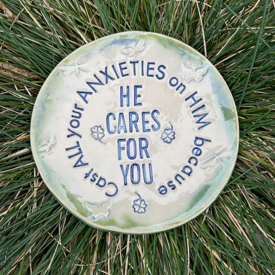Ceramic Dish - Bible Scripture Verse - Cast ALL your Anxieties on Him