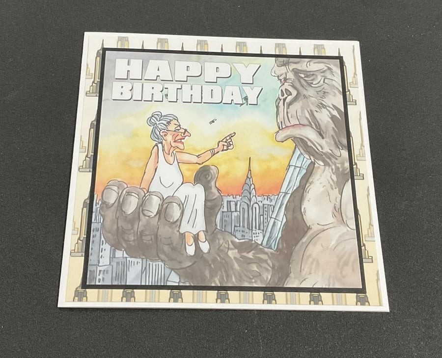 Handmade Funny Wrinklies at the Movies 6 x6 inch Birthday card -  King Kong