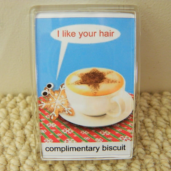 Complimentary Biscuit Fridge Magnet
