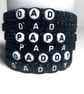 Daddy bracelet best ever 