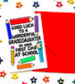 Good Luck Wonderful Granddaughter On Your First Day at School From Grandparents - Image 3