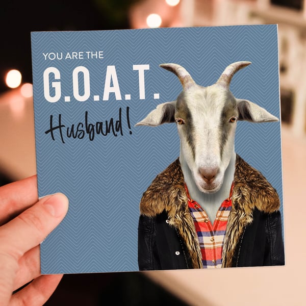 Goat anniversary card: Greatest of All Time (G.O.A.T.) Husband