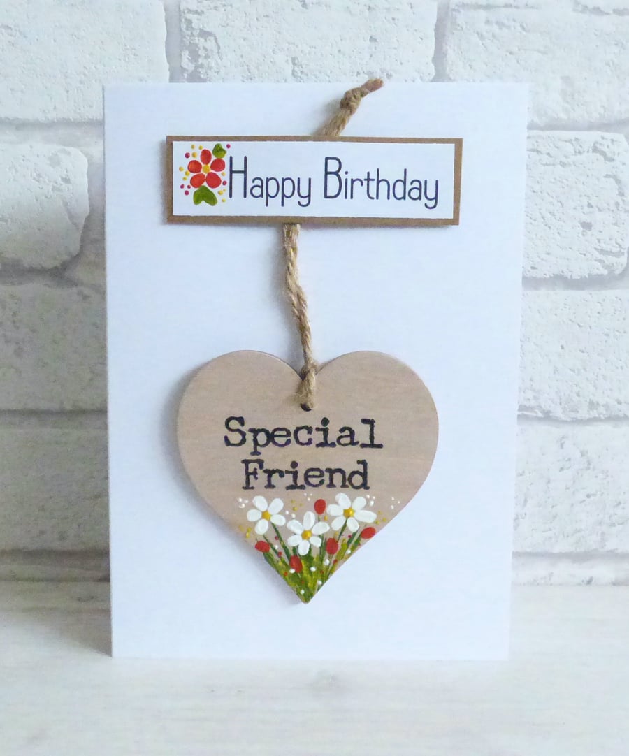 'Happy Birthday', Special Friend, Detachable keepsake Heart, Greeting Card 