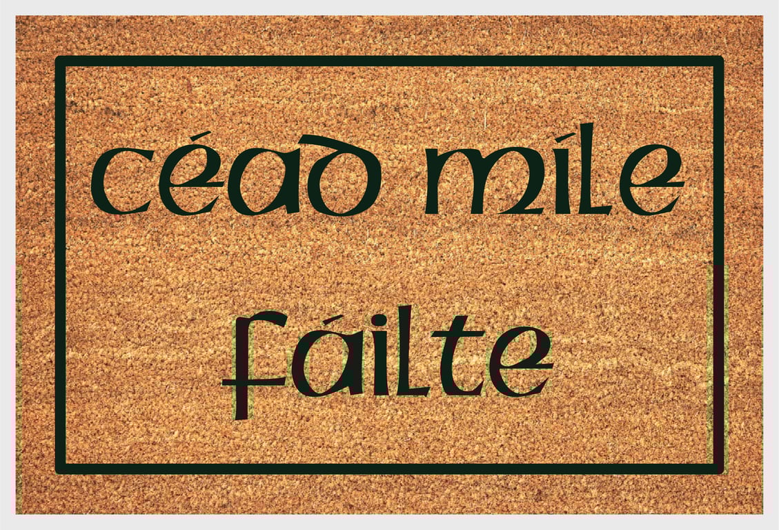 Céad Míle Failte Door Mat - Céad Míle Failte Welcome Mat - 3 Sizes