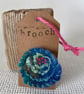 Needle felted hand embroidered circular brooch  - Image 1