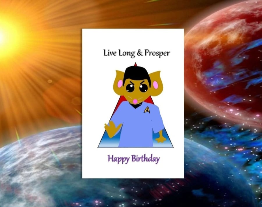 Live Long & Prosper Spock Mouse Birthday Card 