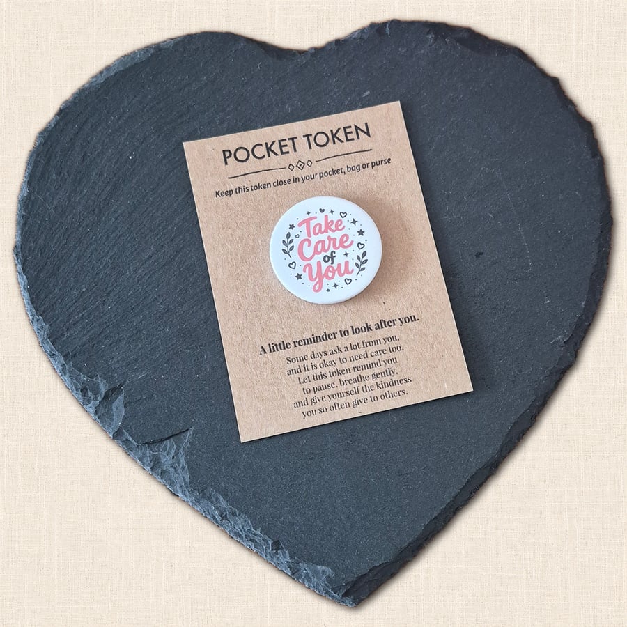 Take Care of You Pocket Token - Little Reminder to Look After Yourself
