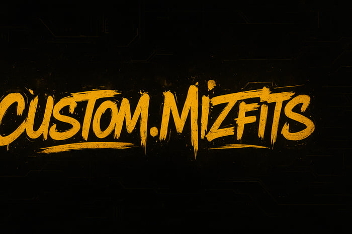 Custom.Mizfits