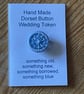 Dorset Button Wedding Token - Image 1