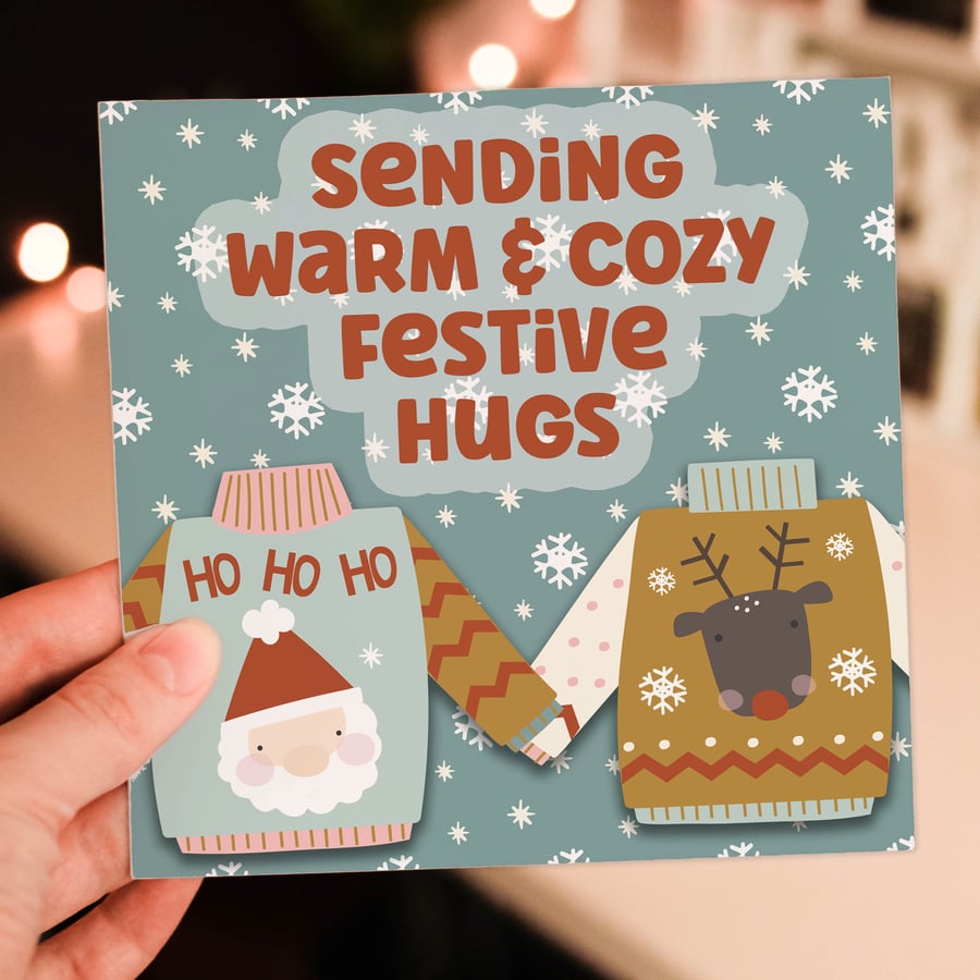 Sending warm and cozy festive hugs Christmas, holidays card