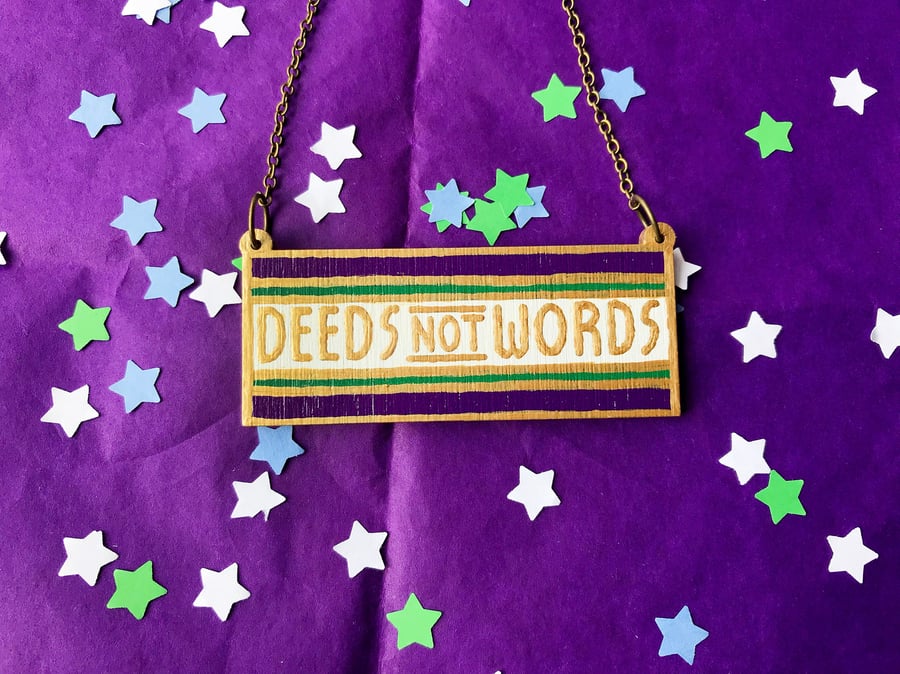 Deeds Not Words Wooden Suffragette Inspired Necklace