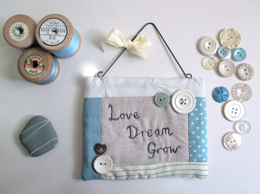'Love, Dream, Grow' Wall Hanging Quilted Quote