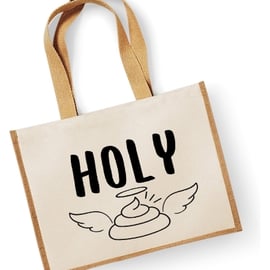 Holy Sh.t (Poo) -  Large Jute Shopper Bag