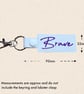 Brave Keyring - Positive Embroidered Bag Charm - Image 5