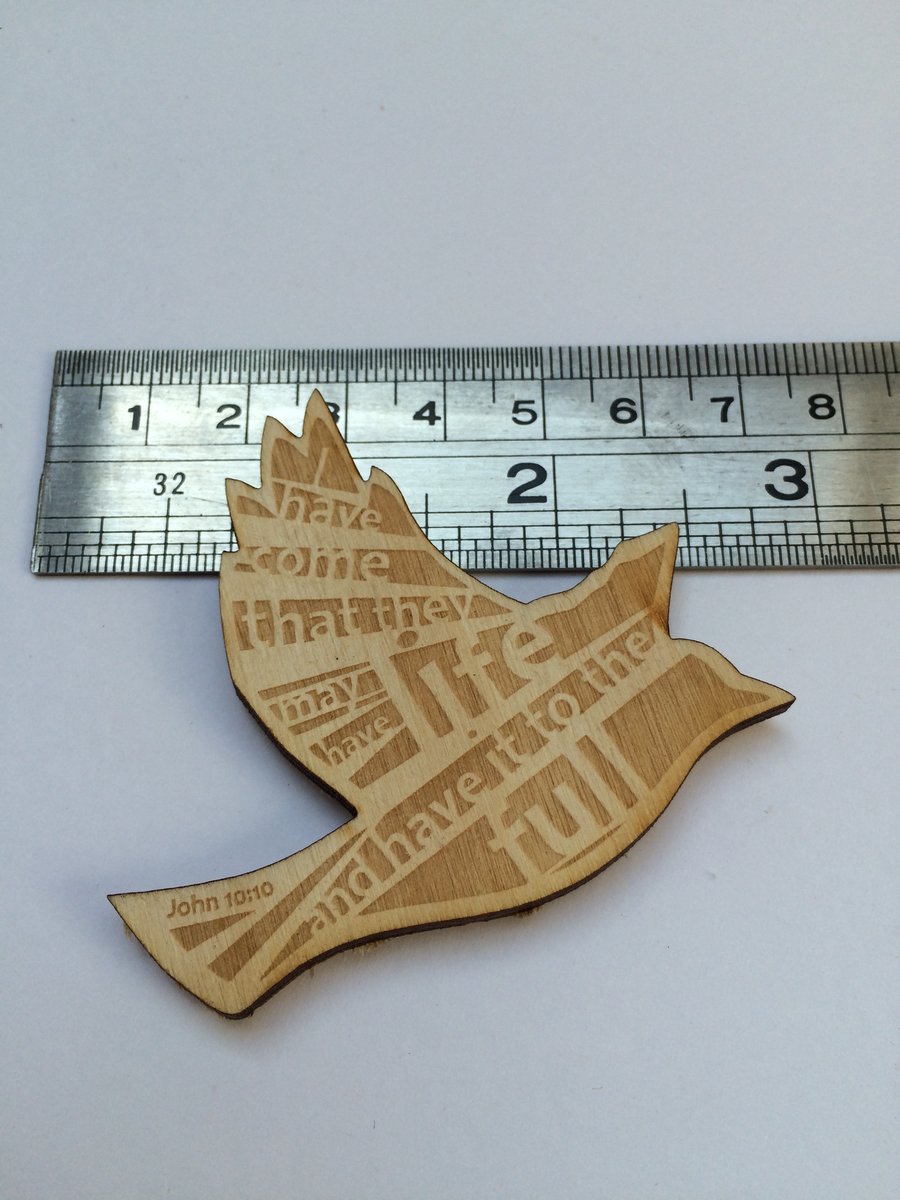 'Laser Tweet' brooch - John 10:10