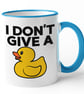 Funny Non swearing I DONT Give A DUCK  Mug funny christmas birthday mug - Image 2