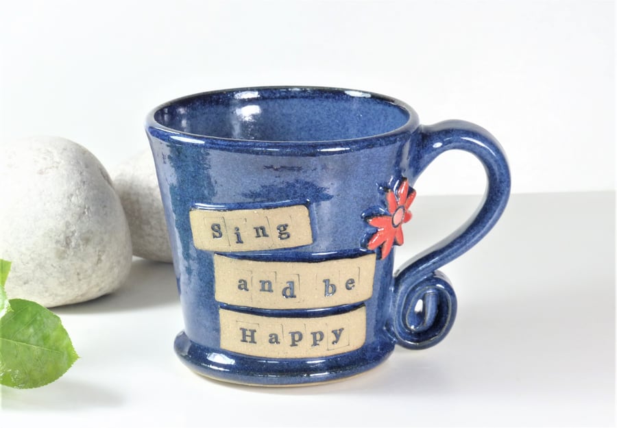 Sing and be Happy Flower Blue Mug Ceramic Stoneware Pottery UK Mugs 