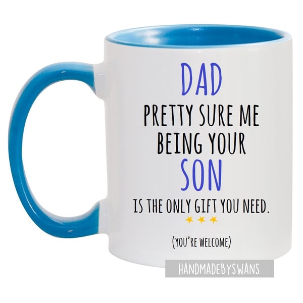 Funny dad mug, Funny gift from son, funny dad birthday gift from son, me being y