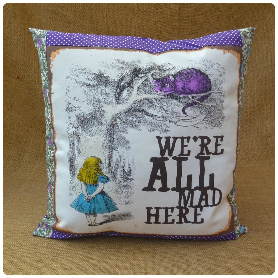 We're All Mad Here Alice in Wonderland Cushion (SKU00571)