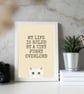 Funny White Cat Print - My Life Is Ruled by a Tiny Furry Overlord  - Image 9