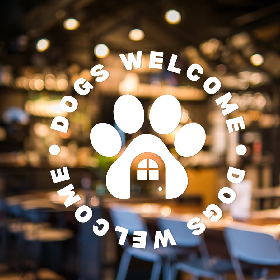 Dogs Welcome - Paw Door: Pet-Friendly Business Decal, Pub Window Sign