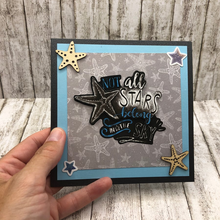 Not all stars belong in the sky celebratory card