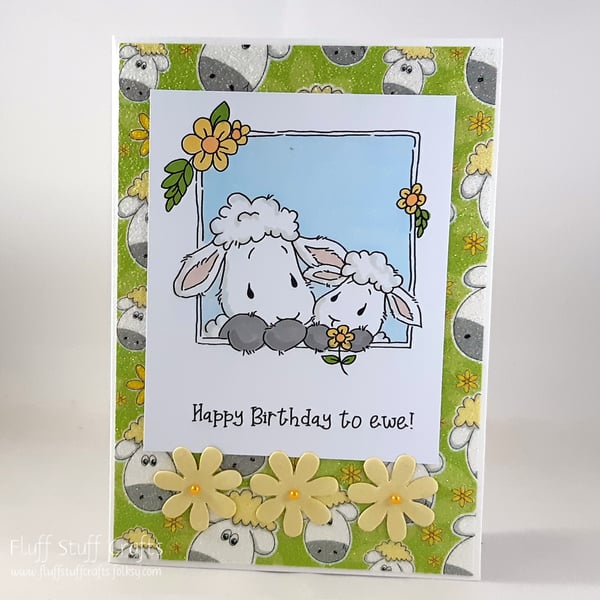 Handmade birthday card - happy birthday to ewe
