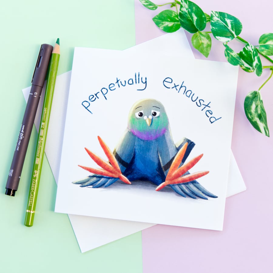 Perpetually Exhausted Pigeon Blank Greetings Card