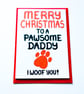 Christmas Card Pawsome Daddy Card from the Dog Christmas Card Fur Baby Dad - Image 9