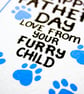 Father's Day Card From The Dog, Fathers Day Card From The Cat, Furry Child - Image 3