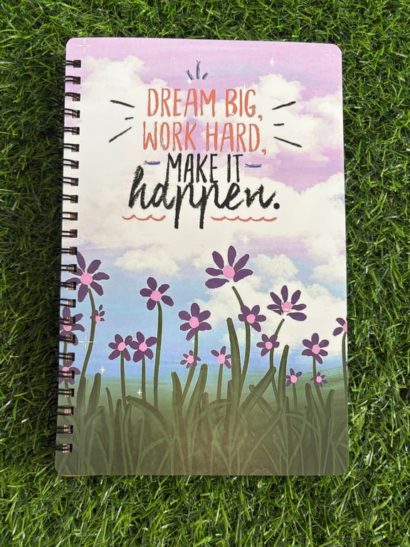Dream big, work hard, make it happen A5 notebook