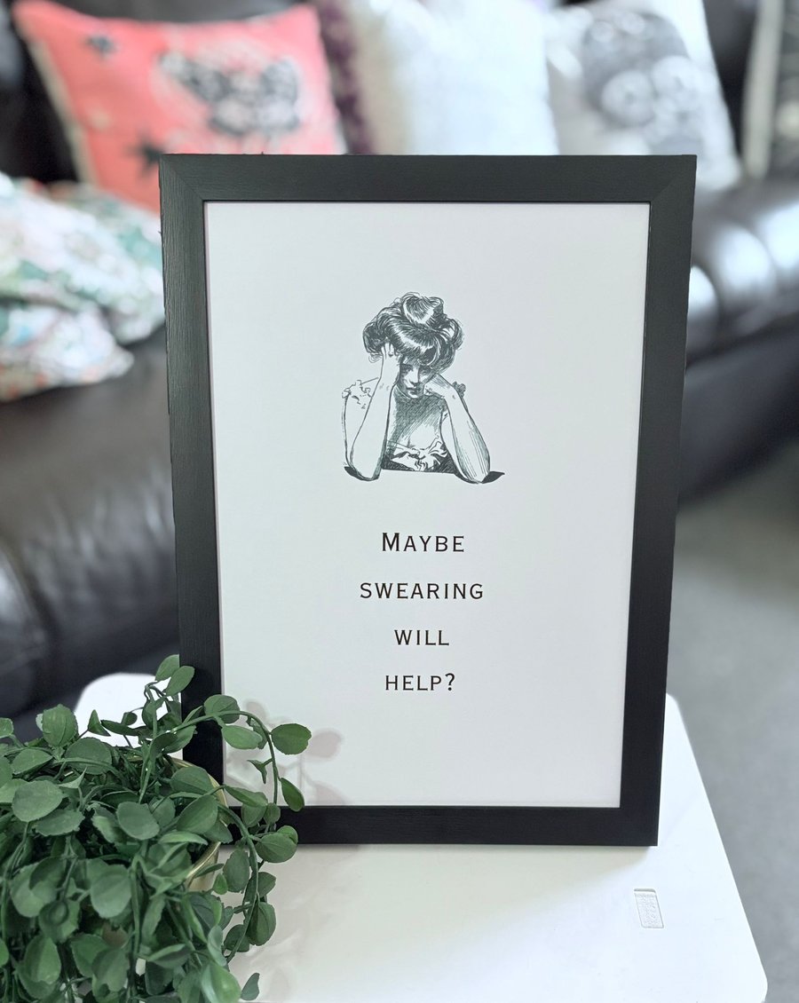 Printed and framed funny quote