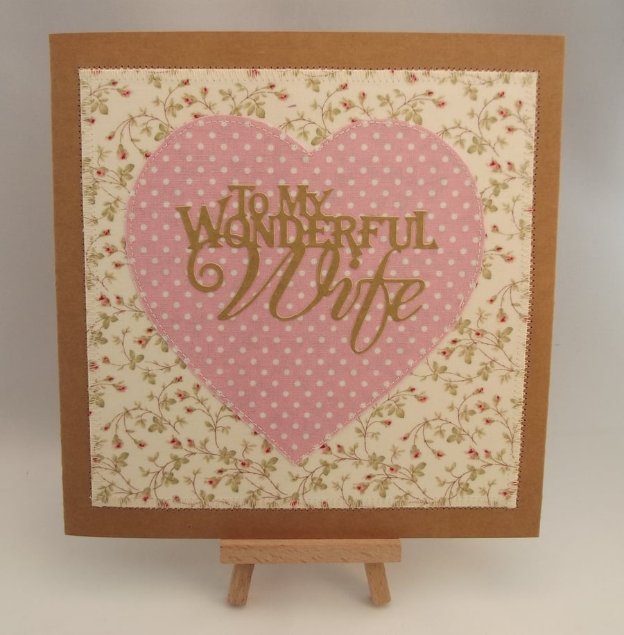 To My Wonderful Wife Fabric Greetings Card