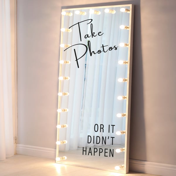 Take Photos Or It Didn't Happen Wedding Mirror Sticker -Decal for Mirror or Sign