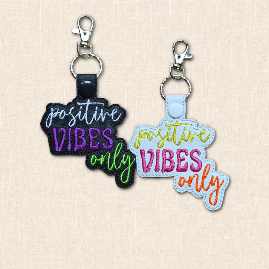 Positive Vibes Only Keyring - Positive Faux Leather Accessory