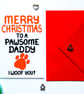 Christmas Card Pawsome Daddy Card from the Dog Christmas Card Fur Baby Dad - Image 4