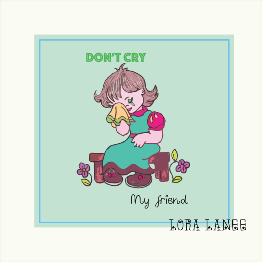 A  Cotton hankie for a sad friend, 