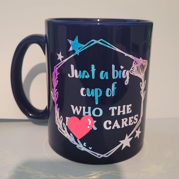 Large cup with fun slogen