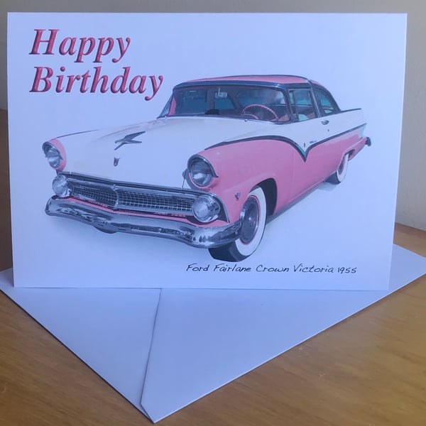 Ford Fairlane Crown 1955 - Birthday, Anniversary, Retirement or Plain Card