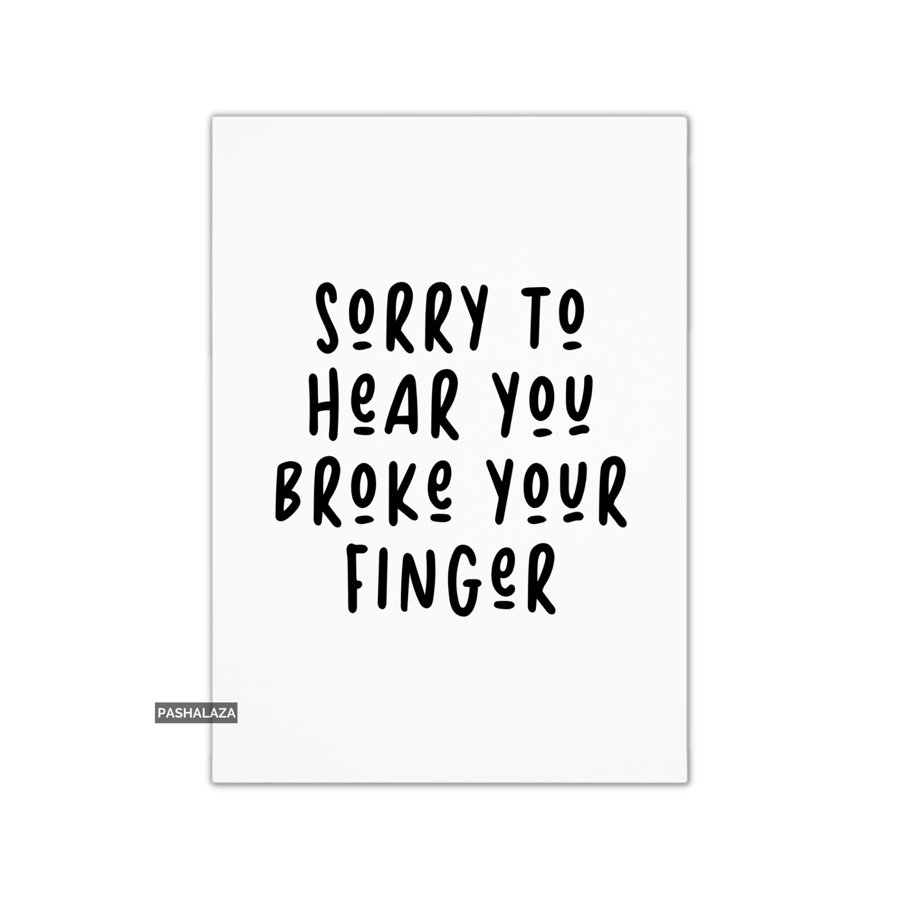 Get Well Card - Novelty Get Well Soon Greeting Card - Finger